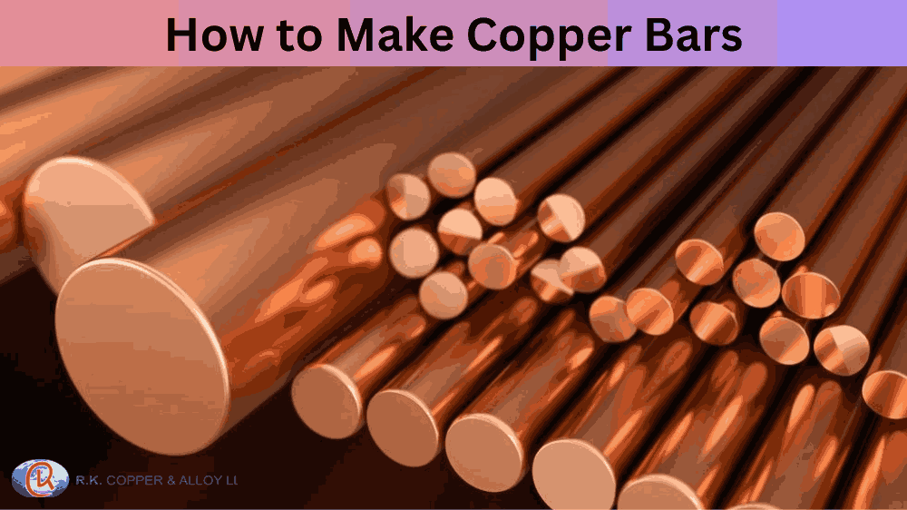 How to Make Copper Bars