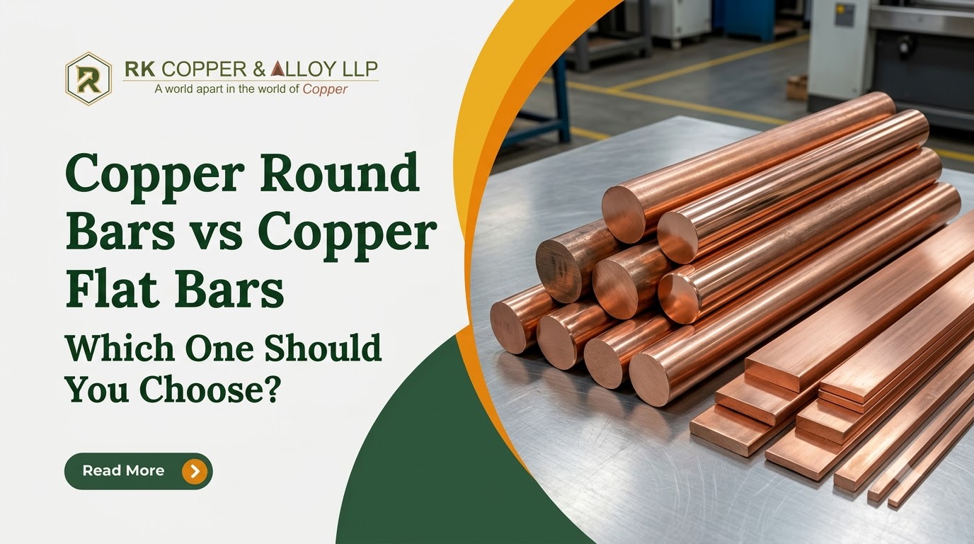 Copper Round Bars vs Copper Flat Bars Which One Should You Choose